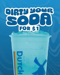 Dutch Bros Soda Menu Prices 2 SPARKLING SODA YOUR CHOICE OF FLAVOR INFUSED.